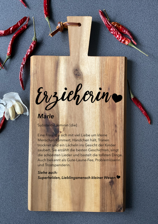 Personalisiertes Schneidebrett aus Akazie „Erzieherin“